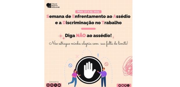 Campanha Diga Não Ao Assédio #CombateAoAssédio