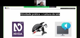 A imagem mostra uma captura de tela de uma videoconferência sobre acessibilidade digital. Na par...