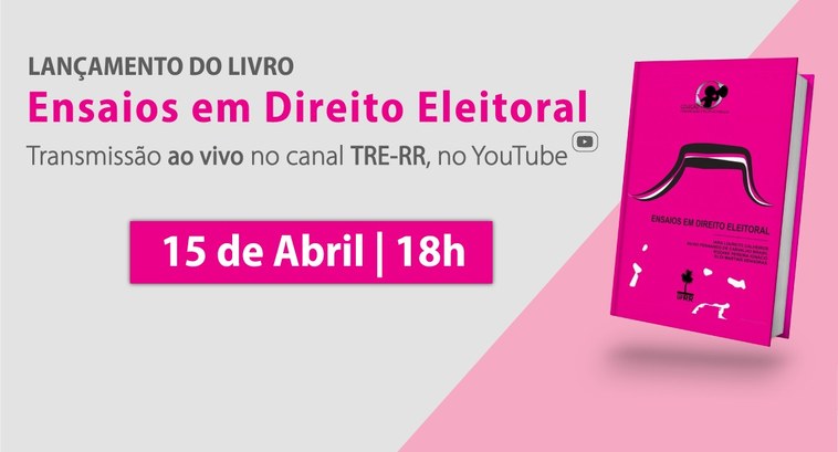 TRE-RR - Lançamento livro Ensaios Direito Eleitoral