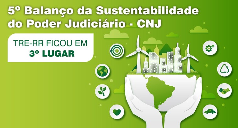 TRE-RR - Sustentabilidade CNJ TRE-RR - Sustentabilidade CNJ