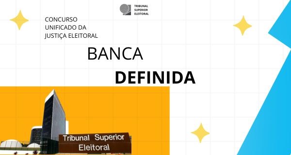 TSE define instituição que realizará concurso público da Justiça Eleitoral