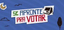 Campanha do TSE "Se Apronte pra Votar" - 27.08.2024