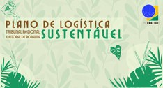 TRE-RR: Plano de Logística Sustentável 2021 / 2026