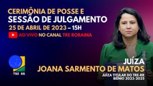 TRE-RR POSSE JUÍZA JOANA SARMENTO